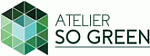   ATELIER SO GREEN