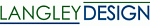   LANGLEY DESIGN